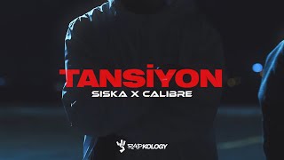 Sıska x Calibre  Tansiyon Music Video  Rapkology [upl. by Salomone123]