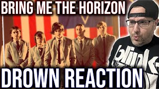 REACTION TO quotDROWNquot BY BRING ME THE HORIZON [upl. by Tamma]