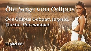 Des Ödipus Geburt Jugend Flucht Vatermord  Sagen des klassischen Altertums 066 Gustav Schwab [upl. by Dlopoel988]