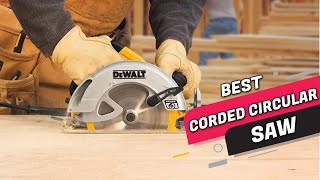 Top 5 Best Corded Circular Saws Review in 2023 [upl. by Hamian559]