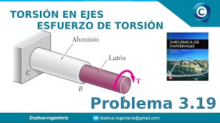 ESFUERZO DE TORSIÓN  MECÁNICA DE MATERIALES  BEER  EJERCICIO 319 [upl. by Burkhart]