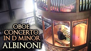 ALBINONI  OBOE CONCERTO IN D MINOR OP 9 NO 2  ORGAN SOLO  JONATHAN SCOTT [upl. by Llennol143]