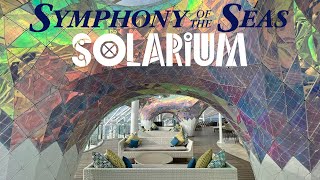 Our Tour and Turn at the Solarium in Symphony of the Seas [upl. by Maurilla]