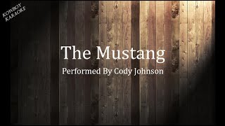 The Mustang Cody Johnson Karaoke [upl. by Pero]