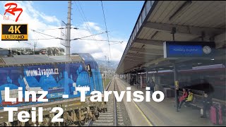 Führerstandsmitfahrt  Linz  Tarvisio Teil 2  27042023 [upl. by Lotson246]