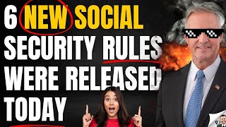 6 New Social Security Rules Released Today [upl. by Redla]