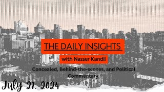 Political Commentary by Nasser Kandil  the Daily Insights 27 July 2024 [upl. by Aibara]