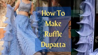 Ruffle Dupatta Cutting and Stitching  How To Make Ruffle Dupatta  Ruffle Dupatta Style [upl. by Edurtreg]