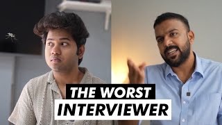 The Worst Interviewer Ft Tharun Bhascker [upl. by Ahsiekal853]