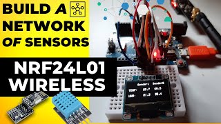 Build a Wireless Sensor Network Using NRF24L01 amp Arduino [upl. by Powel10]