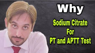 why is Sodium Citrate Tube Used For Pt and APTT [upl. by Onirefes920]