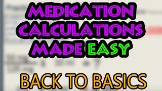 How To Do Medication Dosage Calculations Basics [upl. by Los363]