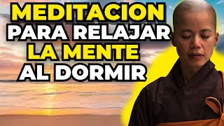 🌙 Meditación para Relajar la Mente Antes de Dormir  Descansa en Paz y Serenidad [upl. by Suidualc]