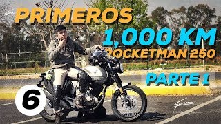 ROCKETMAN 250 PRIMEROS 1000 KM  PARTE 01 Audio sincronizado [upl. by Zeret595]