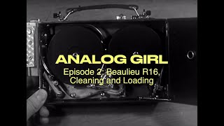 Analog Girl ep 2 Loading the Beaulieu R16 [upl. by Bakemeier690]