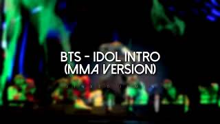 BTS  IDOL INTRO MMA Version Clean Version [upl. by Wilda]