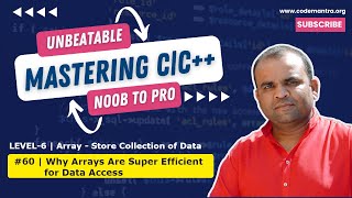 60  Why Arrays Are Super Efficient for Data Access  Mastering in CC  CODEMANTRA2024 [upl. by Onez]