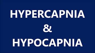 HYPERCAPNIA amp HYPOCAPNIA [upl. by Ueihtam]