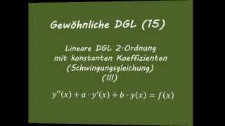 Gewöhnliche DGL15 Schwingungsgleichungen III [upl. by Newkirk]