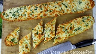 Cheesy Garlic Bread Bonus Recipe  CaribbeanPotcom [upl. by Nnanaej]