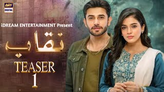 Naqab  Teaser 01  ft Ali Ansari amp Laiba Khan  Ary Digital  Upcoming Drama  Dramaz HUB [upl. by Ztnahc]