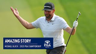 The Complete Story of Michael Blocks Remarkable Final Round  2023 PGA Championship [upl. by Yesteb174]