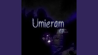 UMIERAM [upl. by Fiske]