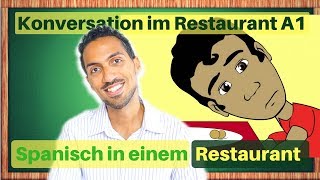 Spanische Vokabeln in einem RESTAURANT  Spanisch hören  Konversation A1 für Anfänger [upl. by Adyam657]