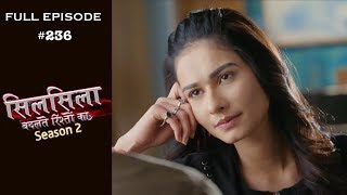 Silsila Badalte Rishton Ka  29th April 2019  सिलसिला बदलते रिश्तों का  Full Episode [upl. by Oatis457]