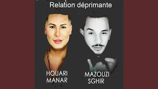 Relation déprimante feat Houari Manar [upl. by Ecidnak]