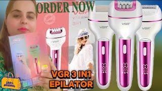 VGR 3in1 epilator  best amp affordable epilator in Pakistan  100 original  review amp demo [upl. by Ahsirkal]