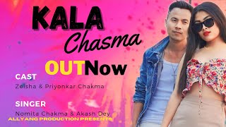 KALA Chasma ll Official ll New Chakma Music Video 2023 ll Zeisha amp Priyonkar Chakma [upl. by Dex]