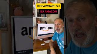 Risparmiare su Amazon [upl. by Smailliw]