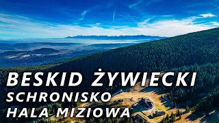 Beskid Żywiecki  Schronisko Hala Miziowa [upl. by Micki376]