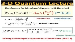 3D Quantum Lecture 7 Schrodingers Equation FINAL  Spherical Harmonics and Radial Equation [upl. by Mundt]