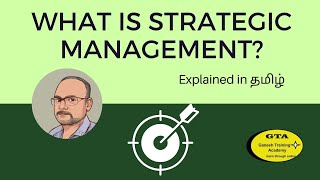 What is Strategic Management Explained in Tamil [upl. by Amekahs337]