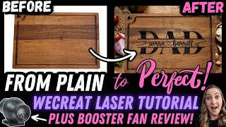 Beginner WeCreat Laser Tutorial  Laser Engraved Cutting Boards PLUS Booster Fan Review [upl. by Nylrem]