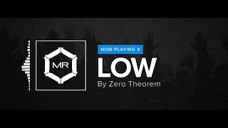 Zero Theorem  Low HD [upl. by Garaway]