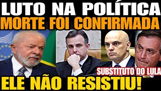 ELE NÃO RESISTIU MORTE FOI CONFIRMADA NESSA SEXTA O GLOBO ACABA DE ANUNCIAR MORTE DO PAI DE PACHEC [upl. by Aniram]