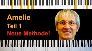 Amelie Klavier Tutorial  Die fabelhafte Welt der Amélie  so lernst du sofort beide Hände zusammen [upl. by Awahsoj758]