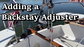 Adding a Backstay Adjuster [upl. by Fletch]