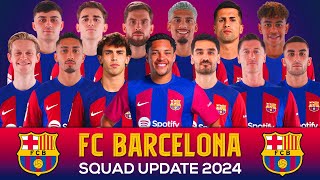 FC BARCELONA SQUAD UPDATE 2024 FT VITOR ROQUE [upl. by Faletti]