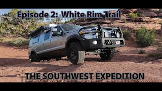 S3E2 White Rim Trail [upl. by Rene282]