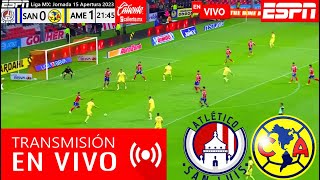 San Luis Vs América En vivo 🔴Donde Ver San Luis Vs América En vivo ✅Partido Jornada 15 América TV [upl. by Aryn]