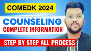 COMEDK 2024 Counseling complete information  Step by step all process comedk counseling refund [upl. by Yeliak]