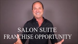 SALON SUITE FRANCHISE OPPORTUNITY [upl. by Barnie]