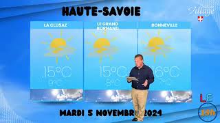 La météo en HauteSavoie et Savoie pour mardi 5 novembre 2024 [upl. by Jacquetta]