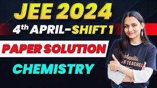 JEE Main 2024 Paper Solution 4th April Shift 1  JEE 2024 Chemistry Paper Discussion vjme20 [upl. by Bart]