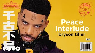 Bryson Tiller  Peace Interlude Visualizer [upl. by Tressa]