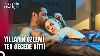 Selin ve Kartalın Ateşli Gecesi 🔥  Gecelerin Kraliçesi [upl. by Roldan572]